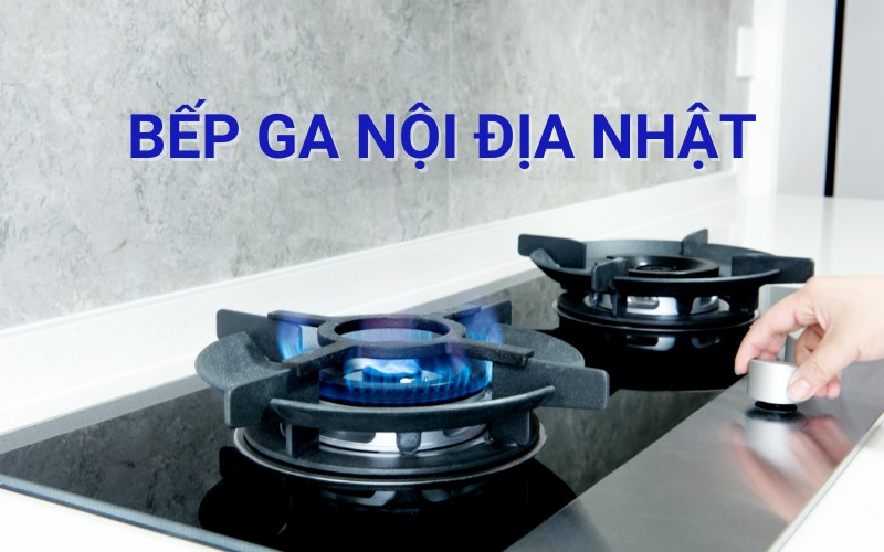 đấu giá bếp ga nội địa nhật