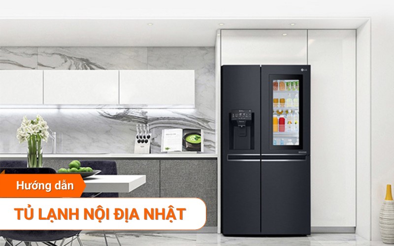 mua tủ lạnh nội địa Nhật